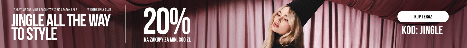 Extra rabat -15% przy zakupach za min. 200 zł dla ReneeGirls